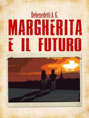 cover image of Margherita e il futuro
